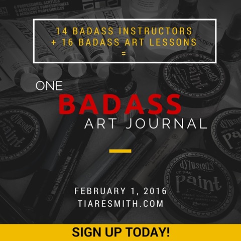 Badass Art Journal with Tiare Smith